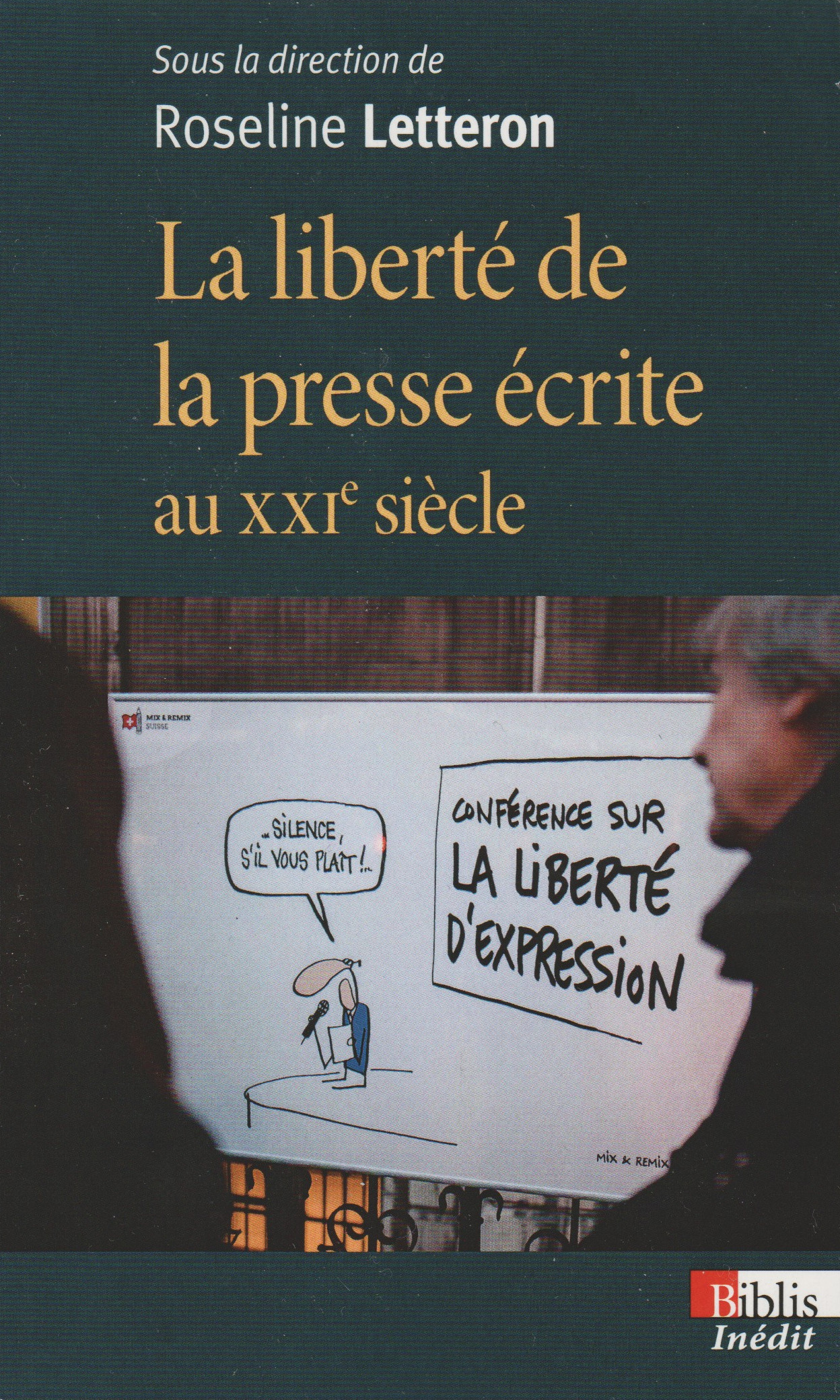 La Liberté De La Presse écrite Au XXIe Siècle – Centre Thucydide